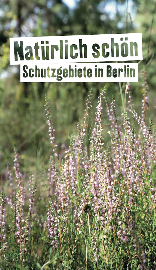 Titelbild des Flyers Natürlich schön - Schutzgebiete in Berlin