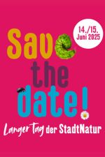 Langer Tag der StadtNatur